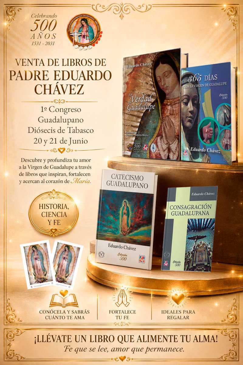 guadalupecodice's tweet photo. 📖 Lee, descubre y vive el mensaje guadalupano.

Atención herman@s de la  #DiócesisdeTabasco, en 1º Congreso Guadalupano que se llevarán a cabo el 20 y 21 de junio de 2026, estarán a la venta materiales de @PadreEChavez

#Libro #LibrosGuadalupanos #LecturaGuadalupana #Tabasco https://t.co/I66nS6fPE4