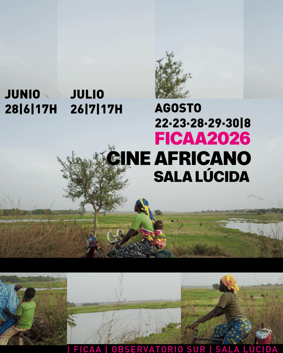 FelliniaCine's tweet photo. 🎥Ciclo de cine africano | 27 de junio,26 de julio,22, 23, 28, 29 y 30 de agosto. Sala Lúcida,Av. Cabildo 4740, Saavedra, CABA. @ObservatorioSur https://t.co/fbOJDp2lLS