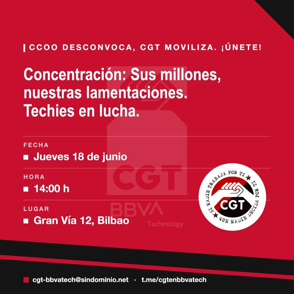 cgt_lkn's tweet photo. Jueves 18 junio
🕑 14:00 (pausa comida)
📍 Gran Vía 12, Bilbao
Sus millones, nuestras lamentaciones. #techiesenlucha #bbvatech
Canal Telegram
https://t.co/8I8qpDjHrp
#BBVA
#informatica
#TIC
#CGT https://t.co/Bmxe5nKTCP