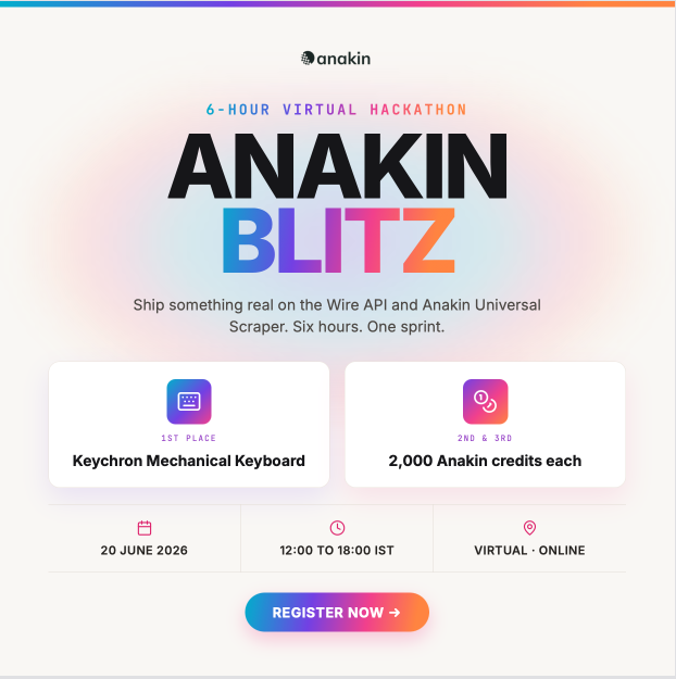 anakinHQ's tweet photo. Most hackathons give you 48 hours. Anakin Blitz gives you 6.

June 20, 12–6 PM IST. 

Wire API + Universal Scraper. Virtual, open to anyone.

1st: Keychron keyboard. 
2nd + 3rd: 2,000 Anakin credits each.

Link in first comment! https://t.co/QToFgxLKpn
