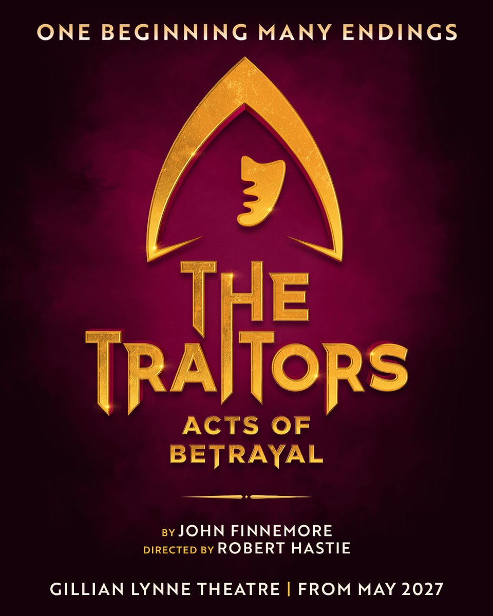 traitorsonstage's tweet photo. One beginning. Many Endings.

The Traitors – Acts of Betrayal is a cycle of five brand new plays.

Tickets are now on sale for a bold production that does something television cannot. https://t.co/IAY4zkjByT