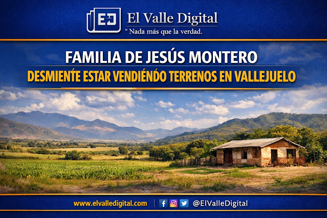 TheReyesF's tweet photo. ⚠️ FAMILIA DE JESÚS MONTERO DESMIENTE ESTAR VENDIENDO TERRENOS EN VALLEJUELO https://t.co/EqQBPXnH4H