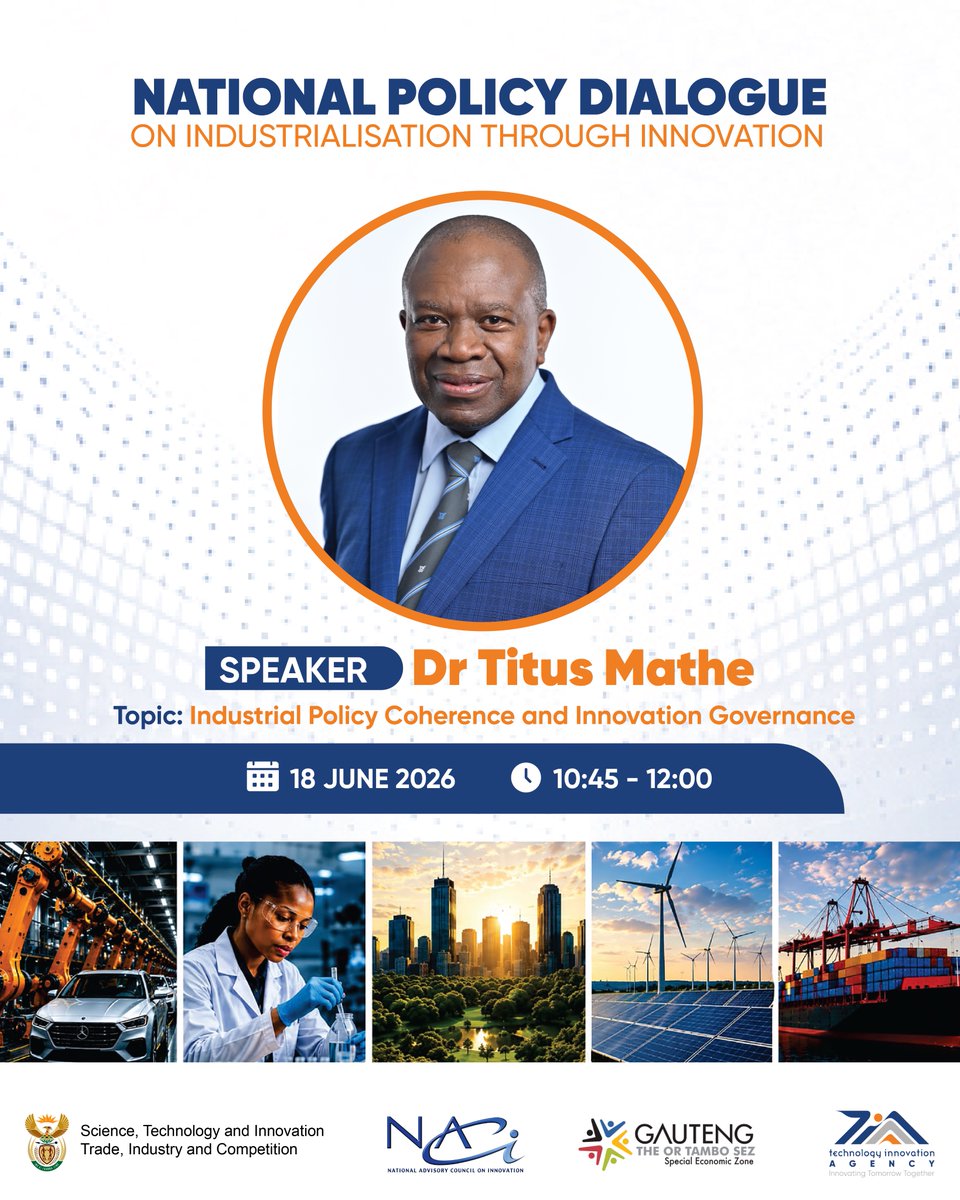 tiaorgza's tweet photo. Tomorrow, TIA CEO Dr Titus Mathe joins leaders at the National Policy Dialogue on Industrialisation through Innovation. He’ll be exploring how SA can leverage innovation for inclusive economic growth &amp; local industrial capabilities.

#Innovation #DSTI #NSI #partnerships https://t.co/OcAoNcesQg