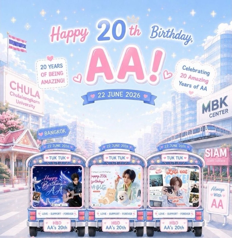 fallingflower99's tweet photo. 🛺 20 YEARS, 12 TUKTUKS, 1 CITY FULL OF LOVE 🩵✨

Team BB for AA ขอเชิญชวนทุกคนออกตามหา AA's TukTuk Birthday Project 

🛺🎶 12 คันใจกลางกรุงเทพฯ
🖥 LED 3 คัน
🖼 Banner 9 คัน (3 แบบ)

📍MBK • จุฬาฯ • สยาม
🗓️ 18-24 มิถุนายน 2569

ถ้าเจอแล้วอย่าลืมแชะภาพมาแบ่งปันกันนะ 📸🩵
มาส่งความรักให้เอเอในวัย 20 ปีไปพร้อมกัน 🫶🏻✨

𝗣𝗿𝗼𝗷𝗲𝗰𝘁 𝗯𝘆 : Team BB for AA 🧢🩵

#AATurns20 #AAashirakorn #AA20thBirthdayProject #HAPPY20thAABUSDay #BBforAA