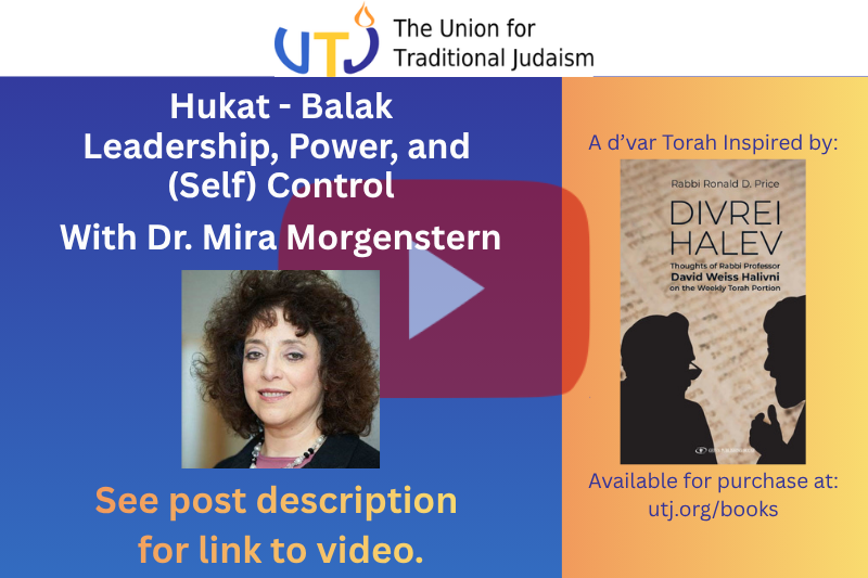 UTJViewpoints's tweet photo. Video at https://t.co/AQPItoM3eT

Hukat - Balak: Leadership, Power, and (Self) Control

With Dr. Mira Morgenstern

Published ahead of Shabbat Hukat in Israel, June 20, 2026.

Divrei HaLev and many other books may be purchased through the UTJ website at https://t.co/1iryMxGAVY. https://t.co/dTGXpWXjub