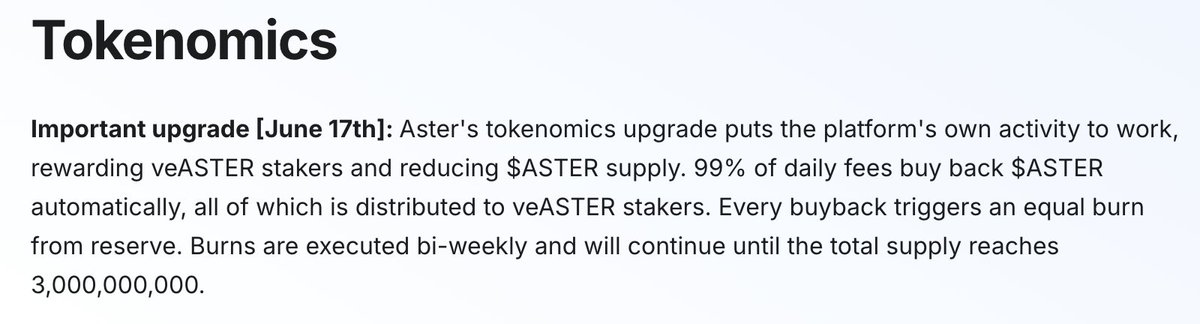WuBlockchain's tweet photo. Aster Updates Tokenomics: 99% of Daily Platform Fees to Be Used for ASTER Buybacks

Aster updated its ASTER tokenomics. Starting at 12:00 UTC on June 17, 99% of daily platform fees will be automatically used to buy back ASTER, with an equal amount of ASTER burned from reserves. Burns will first come from the team allocation and be executed biweekly until total supply falls from 8 billion to 3 billion. All bought-back ASTER will be distributed to veASTER stakers as Loyalty Rewards based on lock weight. In addition, each permissionless listing on Aster Spot will pay a 50,000 USDT fee, which will be used to buy back ASTER as extra staking rewards.