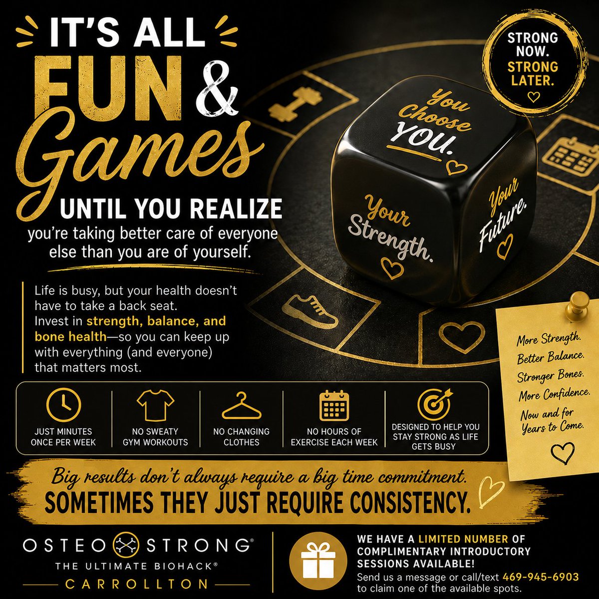 OsteoStrongCarr's tweet photo. 🎲 It's all fun and games until...you realize you're taking better care of everyone else than you're taking care of yourself.

Results don't always require a big time commitment. Sometimes they just require consistency.

Call/Text for FREE session:
📱 469-945-6903

#OsteoStrong https://t.co/xaM3ncpUsa