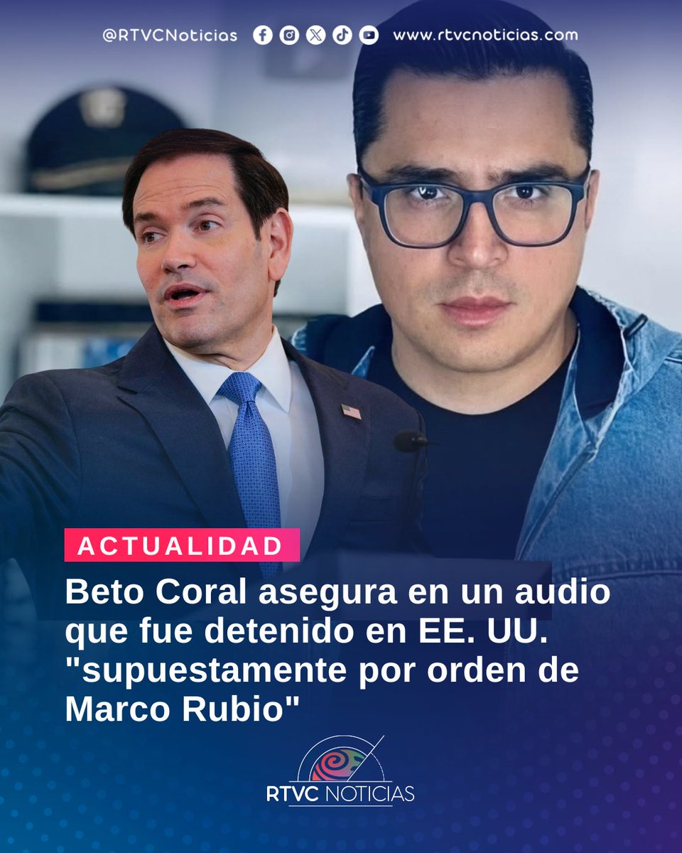 RTVCnoticias's tweet photo. #Actualidad 🚨 l  Luego de que se conociera un video en el que agentes federales detienen al creador de contenido Beto Coral, reconocido por sus críticas a la ultraderecha en Colombia y, recientemente, por su oposición a la campaña presidencial de Abelardo de la Espriella, salió a la luz un audio divulgado por Walter "Wally" Rodríguez, senador electo del Pacto Histórico.

En la grabación, Coral entrega algunos detalles sobre su detención y menciona al secretario de Estado de Estados Unidos, Marco Rubio. Además, envía un mensaje de resistencia y lanza una advertencia: "Esta es una muestra de lo que puede pasar si este sujeto defensor de mafiosos llega a la Presidencia".