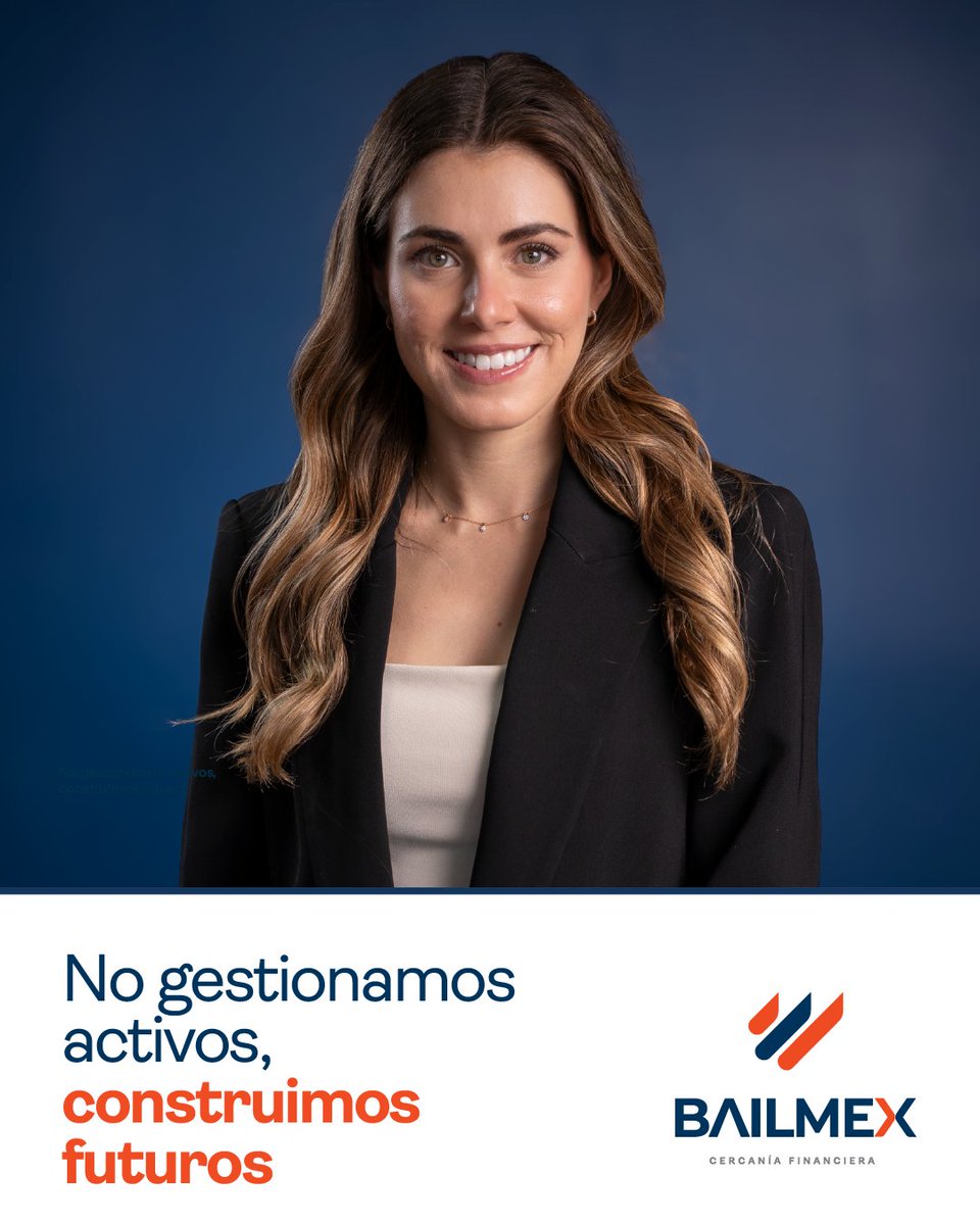 Bailmex1's tweet photo. Detrás de cada portafolio hay una historia, una meta y una persona. En Bailmex creemos que las mejores estrategias financieras comienzan escuchándote. Porque más que clientes, acompañamos personas. Somos #CercaníaFinanciera. https://t.co/jlpwVXdLEL