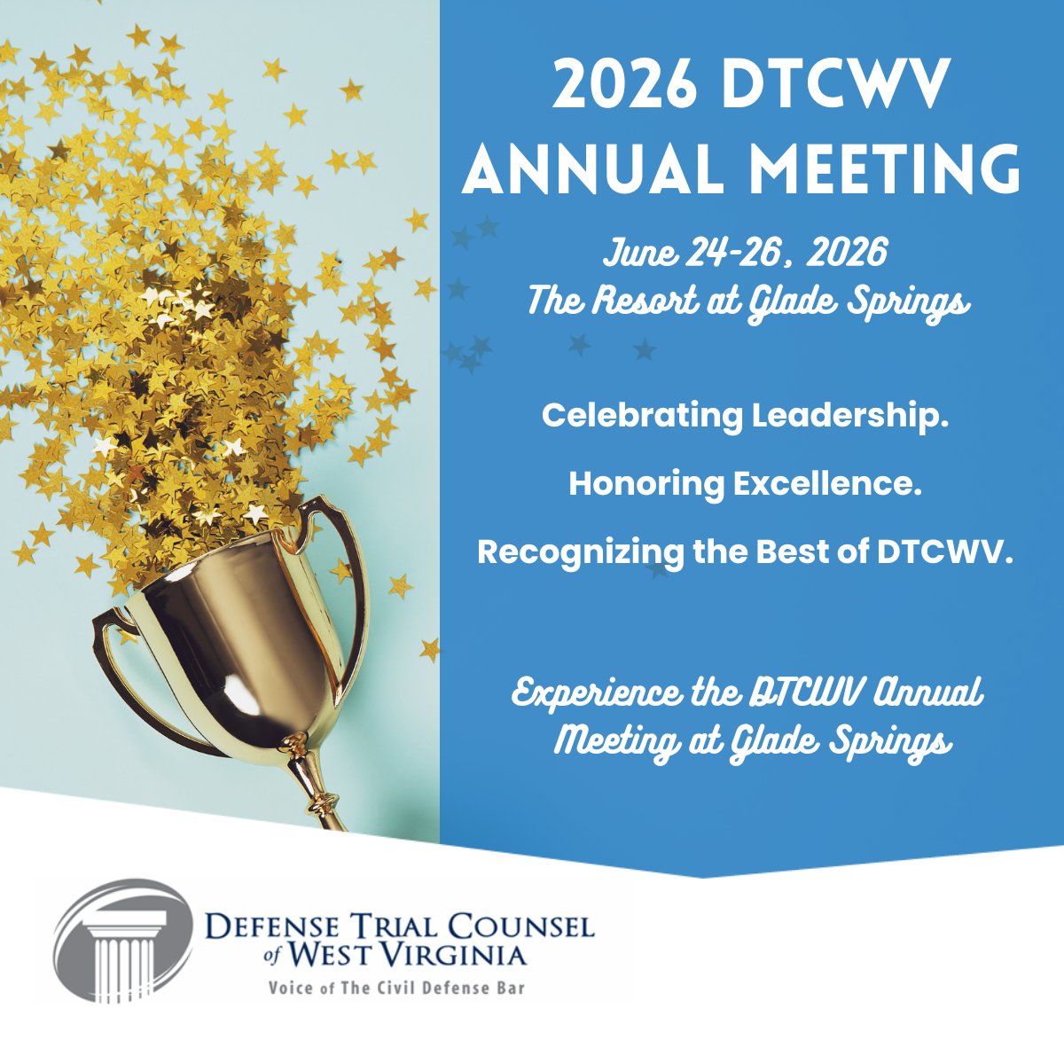 DefenseDTCWV's tweet photo. 🏆✨ Celebrate Excellence at the #DTCWV #AnnualMeeting!
Join us as we celebrate award presentations, leadership and the many contributions of our members at Glade Springs. We look forward to honoring excellence with you. Visit: https://t.co/Nv8y5S0Tj9 #Leadership #DefenseBar https://t.co/68jF2QreFX