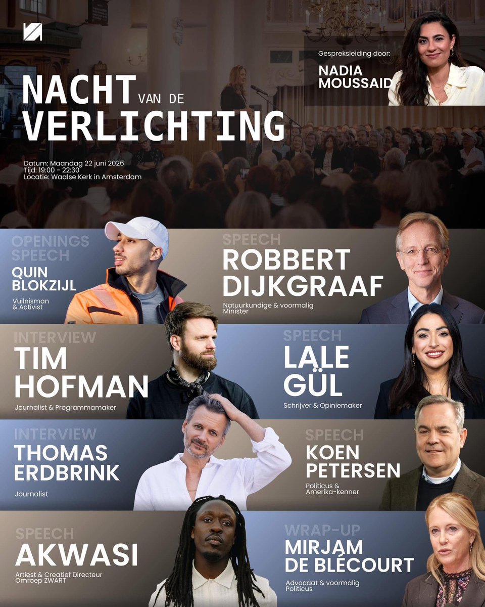 Roselaers's tweet photo. Maandag vindt de 3e Nacht van de Verlichting plaats in de Waalse Kerk Amsterdam.

Met Robbert Dijkgraaf, Tim Hofman, Lale Gül, Thomas Erdbrink, Akwasi, Koen Petersen, Quin Blokzijl, Mirjam de Blécourt en Nadia Moussaid.

Initiatiefnemers: Shula Rijxman Johan Baars Joost Röselaers https://t.co/qYqQKYmQ9g