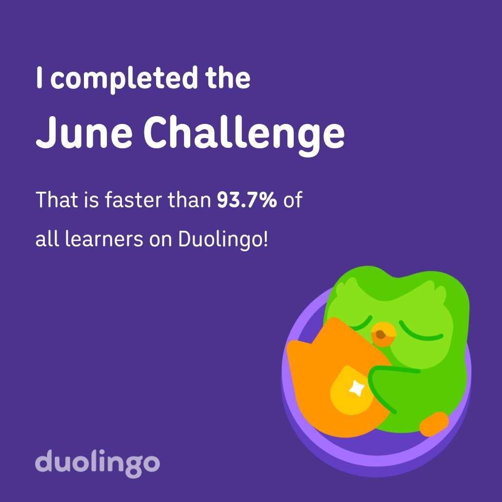 ctimmyb's tweet photo. I completed the June challenge faster than 93.7% of all learners on Duolingo! https://t.co/9UyHDV7SNq