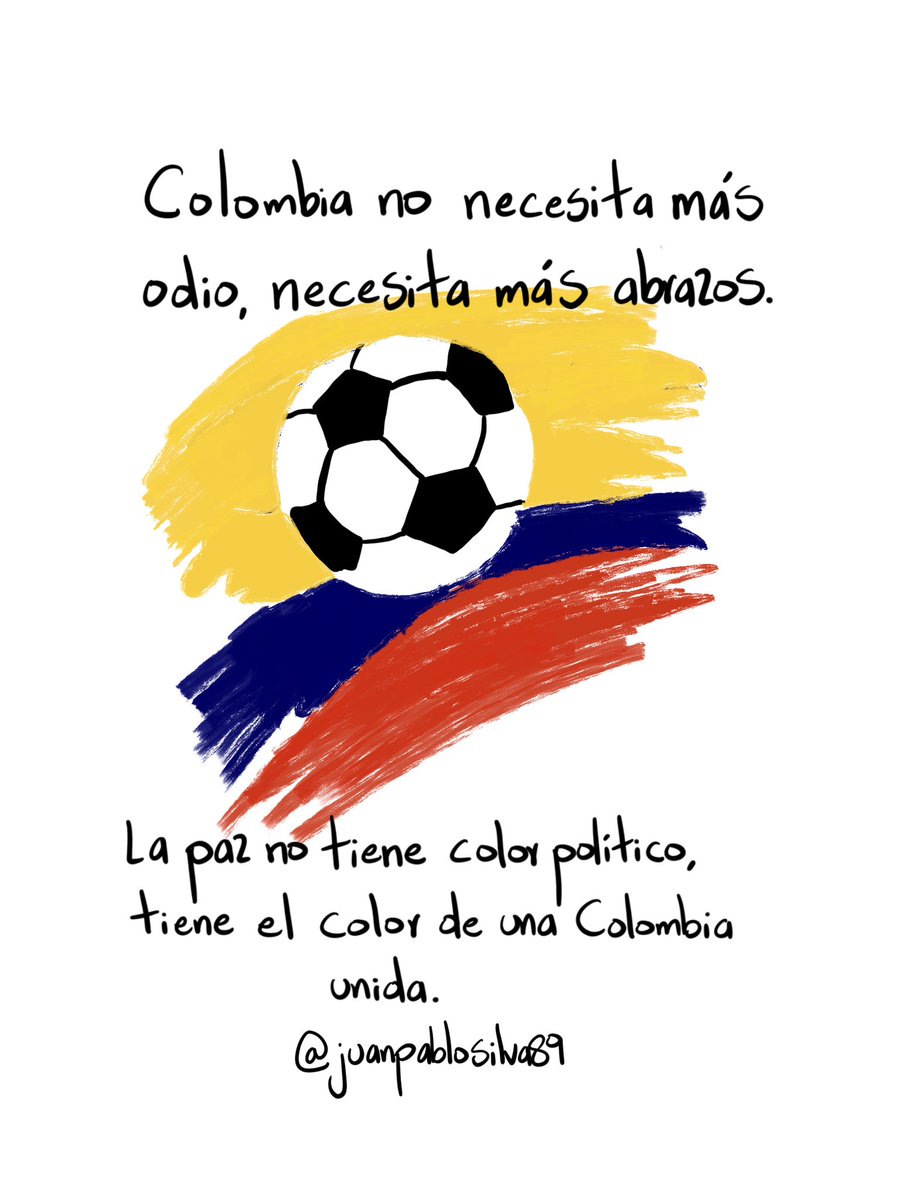 JuanPaSilva07's tweet photo. ¡Menos violencia, más esperanza. Que la paz sea el idioma de todos los colombianos!⚽️🇨🇴 https://t.co/YhmNNq9w0v