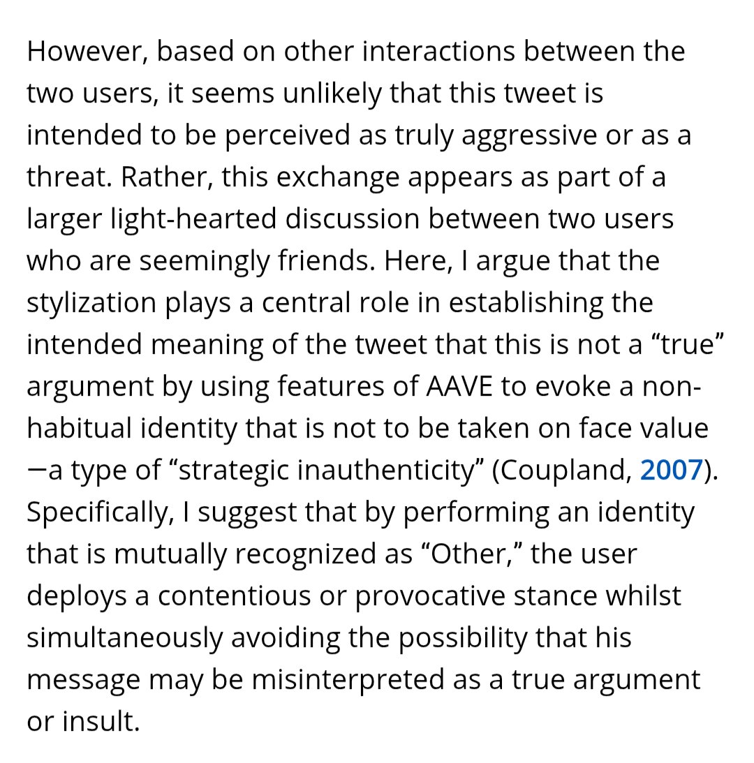 psynthetic_'s tweet photo. this part was especially interesting to me; the author argues that this performative use of AAVE often relies on the mutual understanding that it is in fact an inauthentic persona purposely being evoked to indicate a lack of seriousness https://t.co/06jlIRFgFH