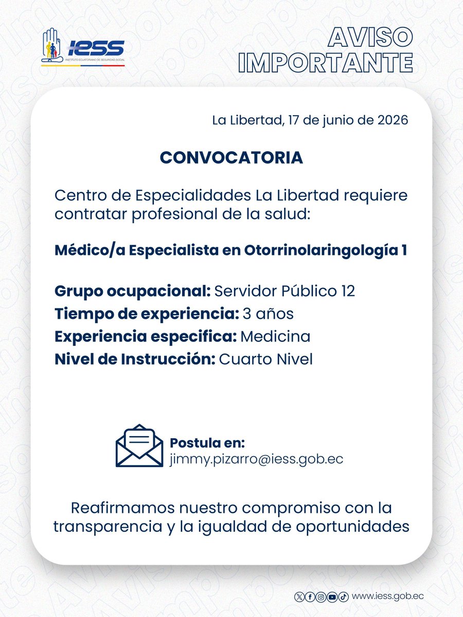 IESSStaElena's tweet photo. #IESSComunica | El 🏥Centro de Especialidades La Libertad requiere incorporar un Médico/a Especialista en Otorrinolaringología.

Envía tu hoja de vida en formato Encuentra Empleo a: jimmy.pizarro@iess.gob.ec

Conoce los requisitos ⬇️ https://t.co/GSwk1E4s61