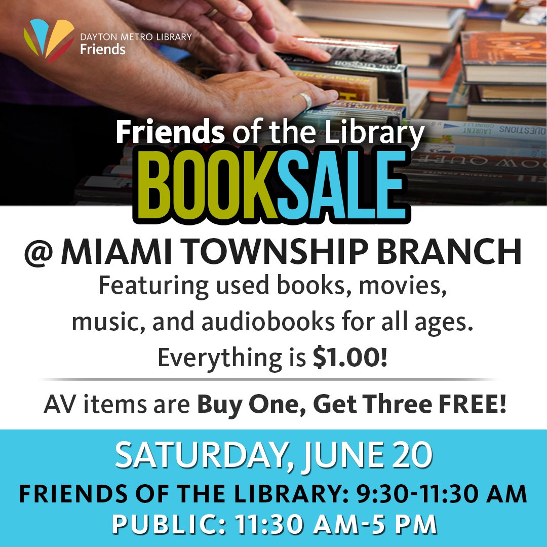 Daytonlibrary's tweet photo. Friends of the Library Book Sale
Saturday, June 20 • Miami Township Branch
Public: 11:30 AM–5 PM
Friends of the Library: 9:30–11:30 AM

Join us for a Friends of the Library Book Sale featuring used books, movies, music, and audiobooks for all ages. Everything is $1.00! https://t.co/pcW1JcGZFj