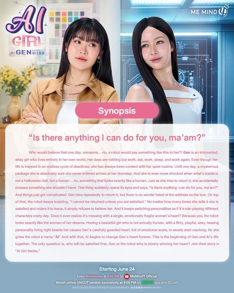 imookhem's tweet photo. resumo da sinopse de AI Girl (da mesma empresa de LBD) que estreia de dia 24.

AI Girl conta a história de Gen, uma artista introvertida que vive presa à rotina de trabalho e prefere ficar no seu próprio mundo. Tudo muda quando ela recebe um pacote misterioso que nunca pediu. Dentro dele está uma androide chamada Ai, que parece uma mulher de verdade. Quando Gen tenta devolvê-la, Ai insiste que não voltar, até que sua dona esteja satisfeita. Para piorar (ou melhorar), a androide muda de personalidade constantemente, às vezes sendo fofa, às vezes provocante, flertadora ou brincalhona. Conforme passam mais tempo juntas, Gen percebe que Ai se parece exatamente com a mulher dos seus sonhos. Aos poucos, a presença da androide começa a quebrar as barreiras emocionais que ela construiu ao longo da vida, transformando uma convivência inesperada em algo muito mais profundo.

#MyChan #AiGirlSeries