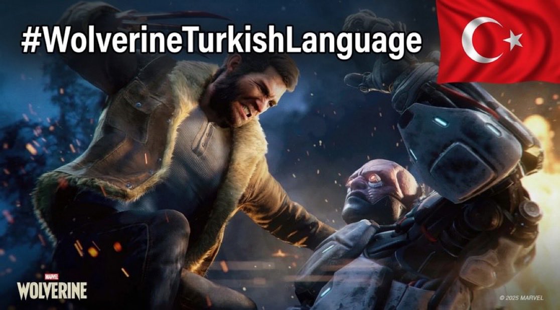 Aaronn60's tweet photo. @PlayStationTR #MarvelsWolverine gibi bir başyapıt herkes tarafından oynanmayı hak ediyor. 🪵🥩 Lütfen Türk oyuncu topluluğunu dışlamayın. Türkçe dil desteğine ihtiyacımız var! @PlayStationTR @insomniacgames #WolverineTurkishLanguage 🇹🇷 https://t.co/Zcin5Gxtcz