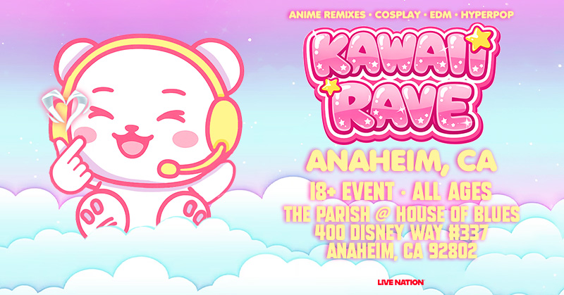 HOBAnaheim's tweet photo. ON SALE NOW 🌟 Kawaii Rave is taking over The Parish on August 22.

🎟️ Grab your tickets now: https://t.co/kKDQAStewe https://t.co/k4ai023Sty