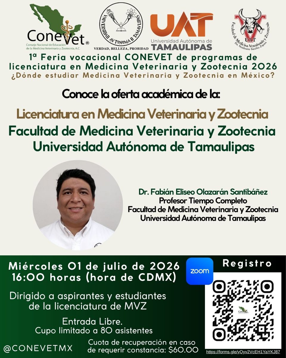 CONEVETmx's tweet photo. 🎓🐾 ¿Te interesa estudiar Medicina Veterinaria y Zootecnia?
📅 Miércoles 01 de julio de 2026
🕓 16:00 h (hora CDMX)
💻 Modalidad virtual vía Zoom
🎯 Dirigido a aspirantes y estudiantes de la licenciatura en MVZ
📌 Regístrate aquí: https://t.co/5Td4sasJIr https://t.co/IMbJKo3663