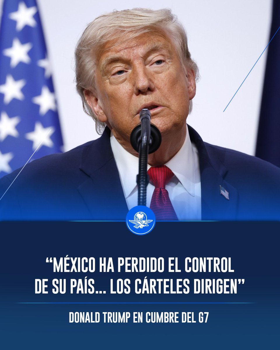 El_Universal_Mx's tweet photo. 🇺🇸🇲🇽En el marco de la cumbre del G7, Trump volvió a señalar que “los cárteles dirigen México”, además de referirse a la presidenta Claudia Sheinbaum como una mujer “muy buena” pero “muy asustada”.

https://t.co/Lx3ErYhLDD https://t.co/h6mGFWljQV