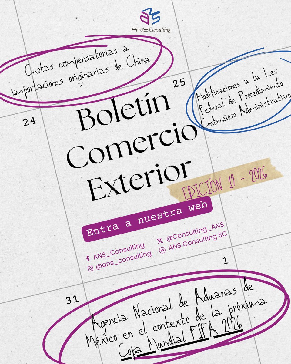 Consulting_ANS's tweet photo. 📢 Ya disponible el Boletín de Comercio Exterior y Aduanas #19

🇨🇳 Cuotas compensatorias
⚖️ Cambios legales relevantes
⛽ Estímulos fiscales
⚽ ANAM y Mundial 2026
🌎 Actualizaciones sobre el T-MEC
📖 Consulta la edición:
https://t.co/vS9vzCm2dJ https://t.co/jZRdepZRQu