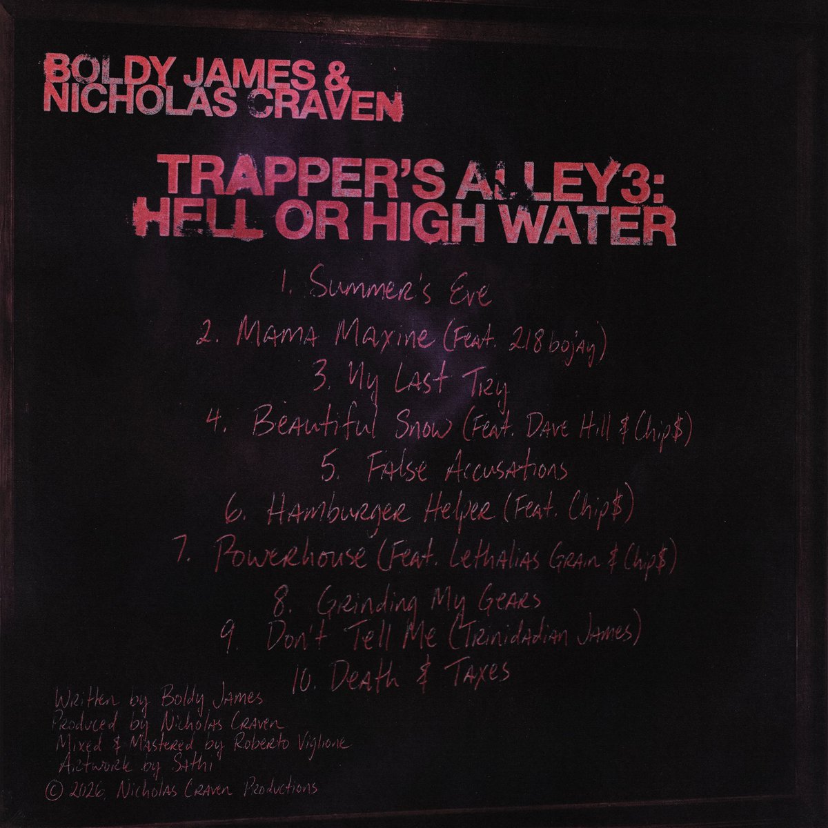 NicholasCraven_'s tweet photo. BOLDY JAMES &amp; NICHOLAS CRAVEN “TRAPPER’S ALLEY 3: HELL OR HIGH WATER” MIXTAPE TOMORROW MIDNIGHT https://t.co/YFIpLUHqYT