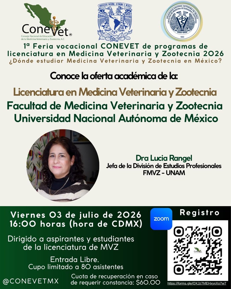 CONEVETmx's tweet photo. 🎓🐾¿Te interesa estudiar Medicina Veterinaria y Zootecnia?
📅 Viernes 03 de julio de 2026
🕓 16:00 h (hora CDMX)
💻 Modalidad virtual vía Zoom
🎯 Dirigido a aspirantes y estudiantes de la licenciatura en MVZ
📌 Regístrate aquí: https://t.co/OFKFVTuaOU
#FeriaVocacionalCONEVET https://t.co/sUHqkZCGkz