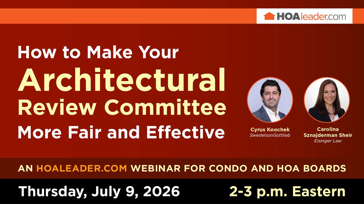 HOAleader's tweet photo. Architectural review committees can be one of the most challenging—and legally vulnerable—parts of #HOA management. Join us for a new #webinar on July 9 to learn how to create fair, consistent #ARC practices that reduce risk and improve owner relations: https://t.co/IEYKx4s7Ke https://t.co/Du2Vlf5dSL
