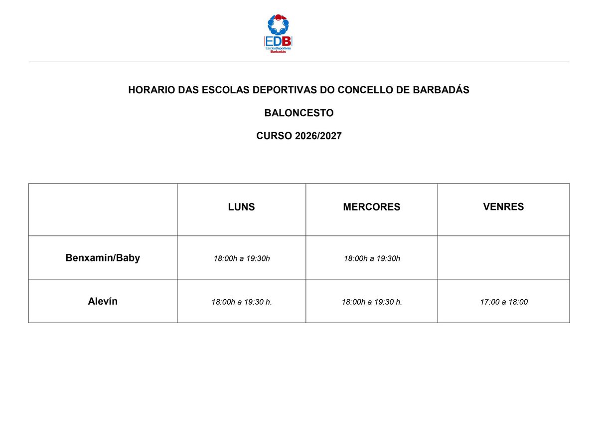 edcbarbadas's tweet photo. 🏀 ESCOLAS DEPORTIVAS DO CONCELLO DE BARBADÁS
📅 Horario de Baloncesto – Curso 2026/2027

👶 Benxamín / Baby

📍 Luns: 18:00 h – 19:30 h
📍 Mércores: 18:00 h – 19:30 h
📍 Venres: — (sen adestramento) https://t.co/heuyXJiLbC