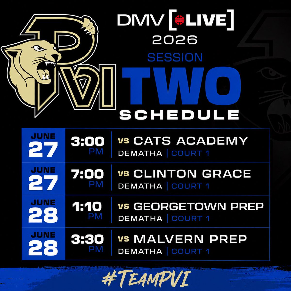 PVIHoops's tweet photo. Here is our schedule for @DMVHoopsLive Session II. #TeamPVI https://t.co/0ZxHOq02tI