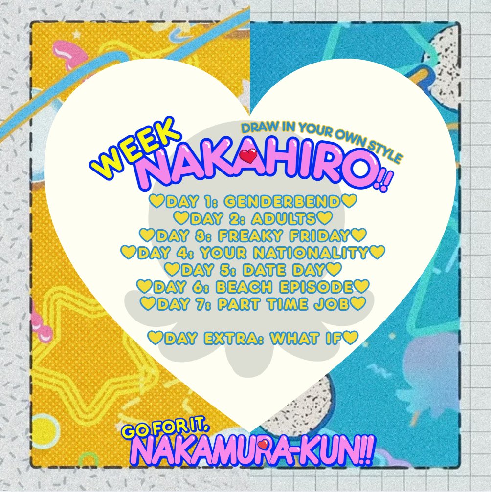 NakahiroSWeek26's tweet photo. Bienvenidos a la cuenta oficial del #NakahiroSummerWeek!!! 
Creamos este evento para conmemorar el final de Go for it, Nakamura-kun! y unir más a los artistas del fandom.

Este evento de artistas para artistas dará inicio el miércoles 24 de Junio.
Cualquier obra es recibida! https://t.co/0bujsv4HWt