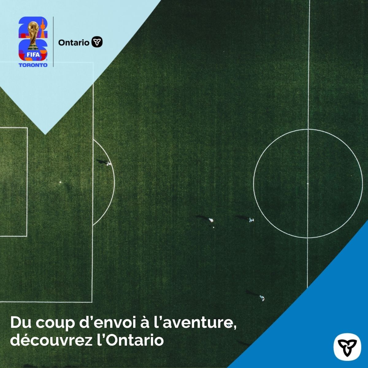 Contenu partageable : Du coup d’envoi à l’aventure, découvrez l’Ontario

Texte de remplacement : Vue aérienne d’un terrain de soccer.