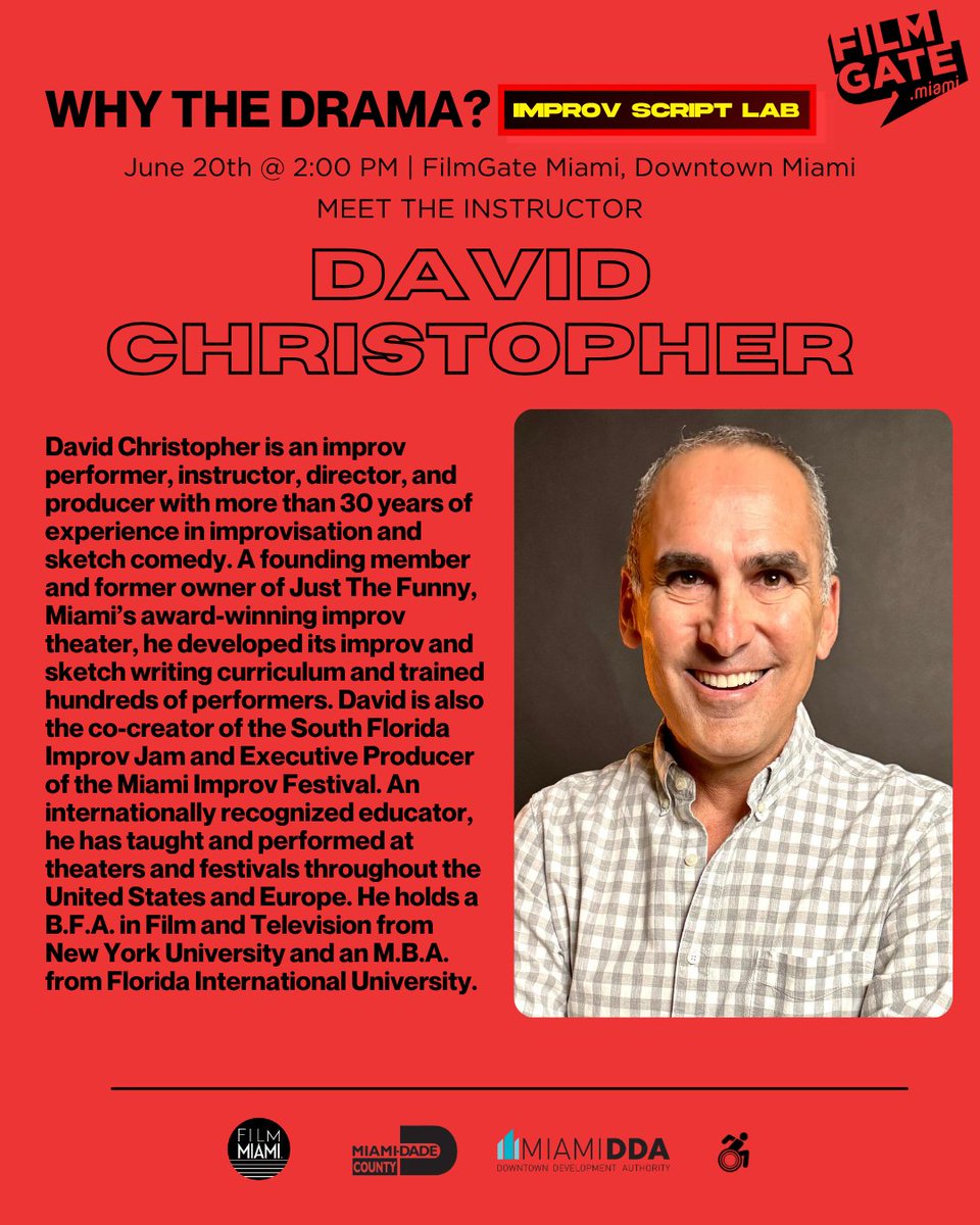 FilmgateMiami's tweet photo. 🎭 MEET THE INSTRUCTOR: David Christopher - THIS SATURDAY!

Join acclaimed improv performer, director, and educator David Christopher for a special Improv Script Lab at Why the Drama?

🗓 June 20
⏰ 2:00–5:30 PM
📍 El Oro Theater @ FilmGate Miami

🎟 https://t.co/r18FOj9xNp https://t.co/T7xVhU0HXL