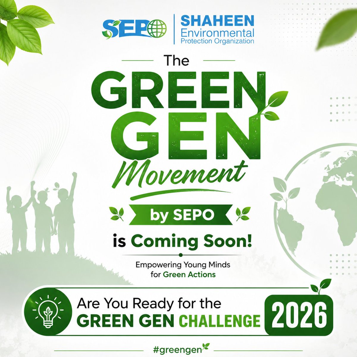 Naseemdirvi's tweet photo. Are You Ready for the Green Gen Challenge 2026?

The *Green Gen Movement* by SEPO is Coming Soon!

Empowering Young Minds for Green Actions.

#greengen #sepo #climate https://t.co/wxfveuCIRo