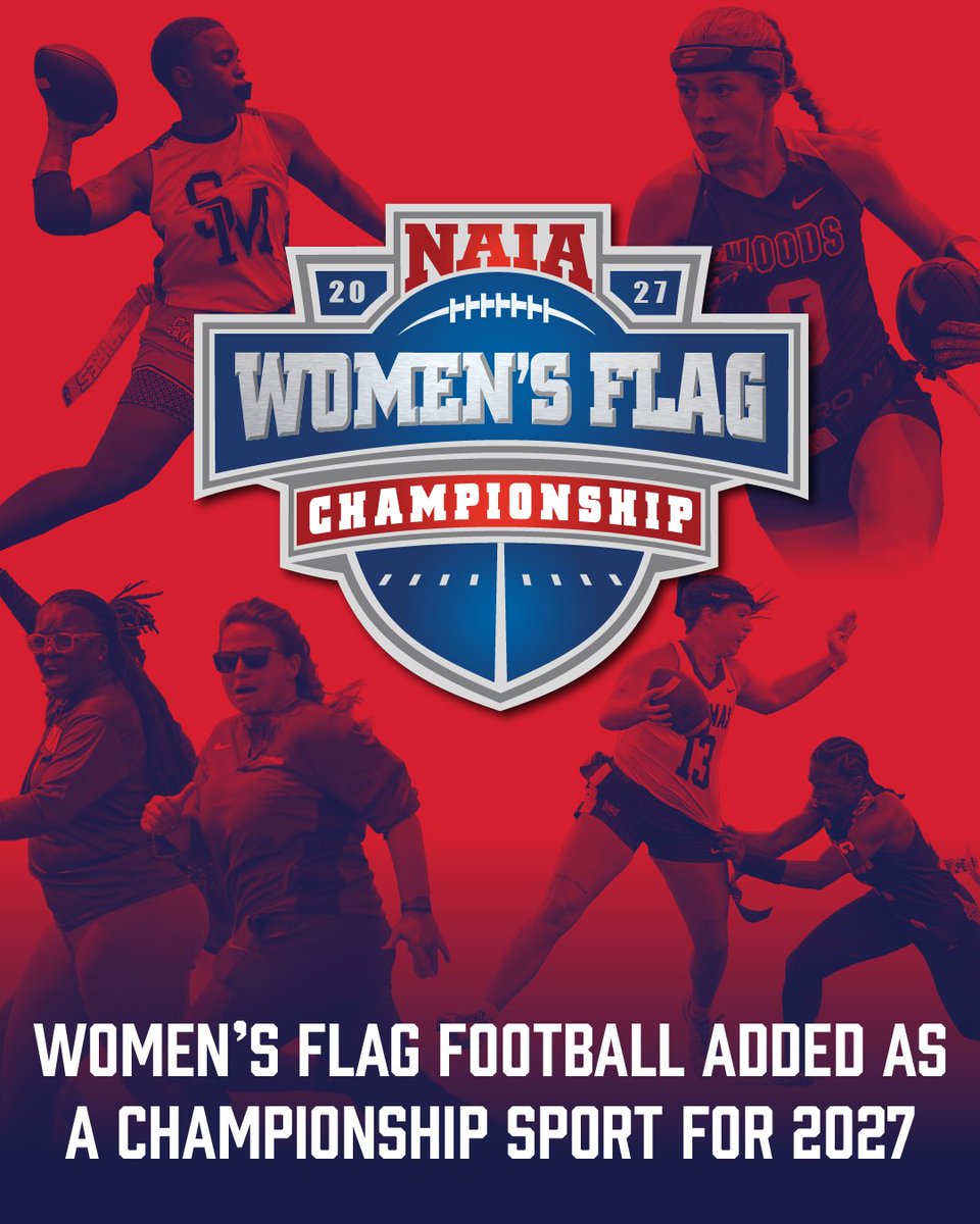 NAIA's tweet photo. 🚩🏈
Women's Flag Football has officially been approved as the NAIA's 30th championship sport!

🏈 First collegiate athletics association to recognize the sport nationally
🏆 Championship status begins in 2026-27
🔥 60 NAIA institutions sponsoring the sport this season
📅 Inaugural NAIA Women's Flag Football National Championship set for Spring 2027

Check out more on #NAIAWFlag being approved for championship status! --> https://t.co/n0opnXQpaJ

#TheRightWayToPlay