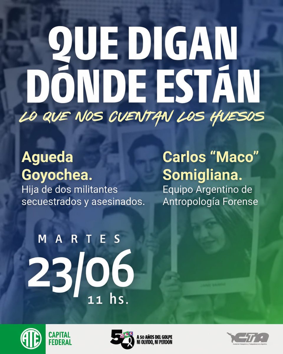 ATECapitalOk's tweet photo. QUE DIGAN DÓNDE ESTÁN: LO QUE NOS CUENTAN LOS HUESOS

Te invitamos a participar de una charla sobre la recuperación e identificación de los restos de compañeros y compañeras detenidos-desaparecidos en el ex Centro Clandestino de Detención, Tortura y Exterminio “La Perla”. https://t.co/3Wh0LwNaiv