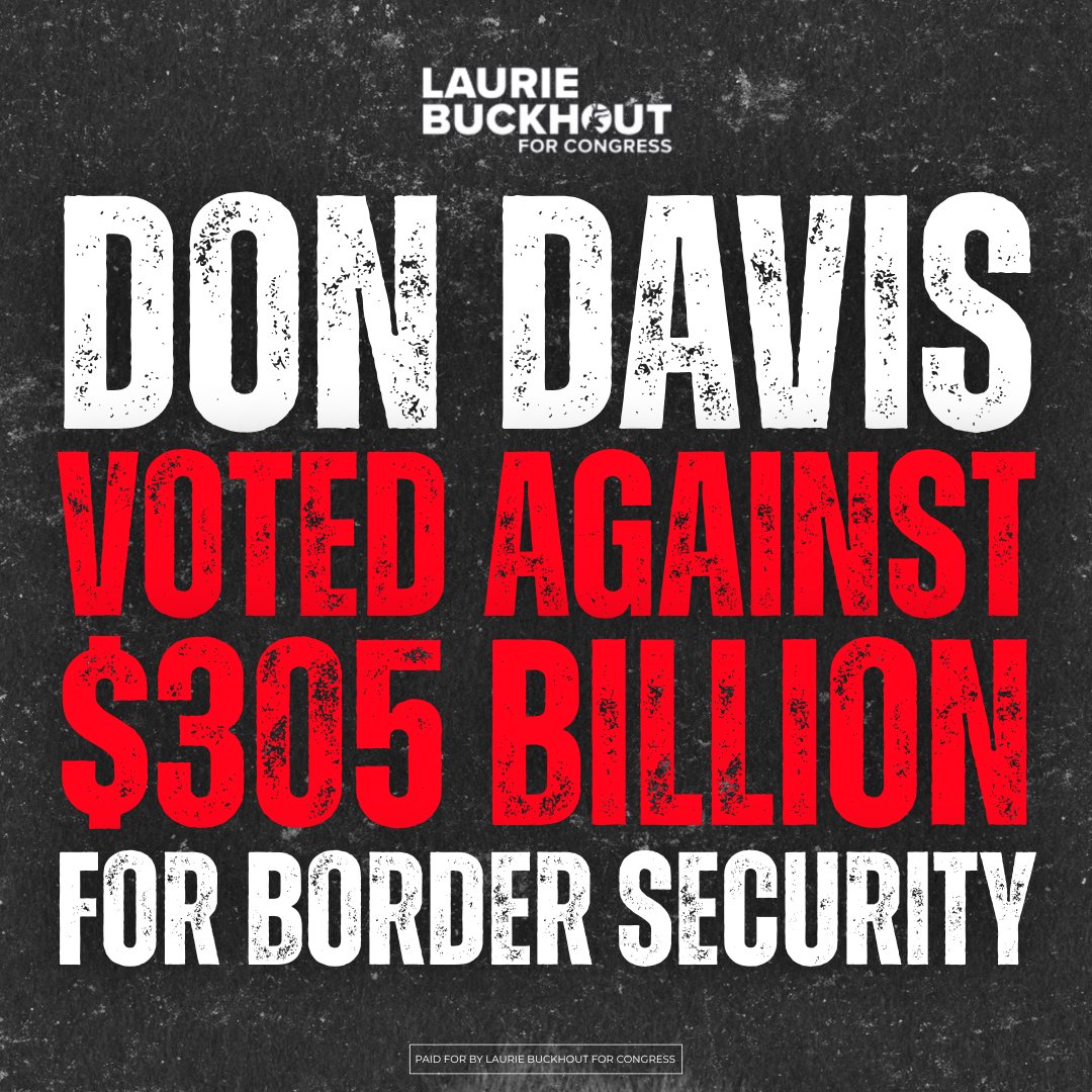 lauriebuckhout's tweet photo. $305 BILLION.

That's how much border security funding Don Davis has voted against.

❌ Border security
❌ ICE and Border Patrol
❌ Custody operations
❌ Building the wall

… and so much more. 

Don Davis can say whatever he wants on the campaign trail. His votes show he's standing with AOC and the radical Left, not the people of Eastern North Carolina.

https://t.co/LN8ffxrt9n
