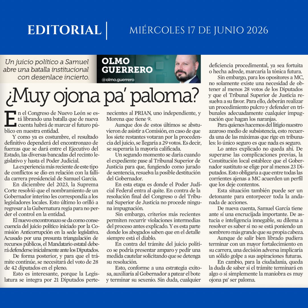 olmo_guerrero's tweet photo. ¿Puede el juicio político contra Samuel García terminar en destitución?
La respuesta depende de votos, tribunales, amparos y mucha política.

En mi editorial de hoy analizo el procedimiento, los obstáculos y la gran pregunta: ¿llegará hasta el final o es muy ojona pa’ ser paloma? https://t.co/KGvEnUtheI