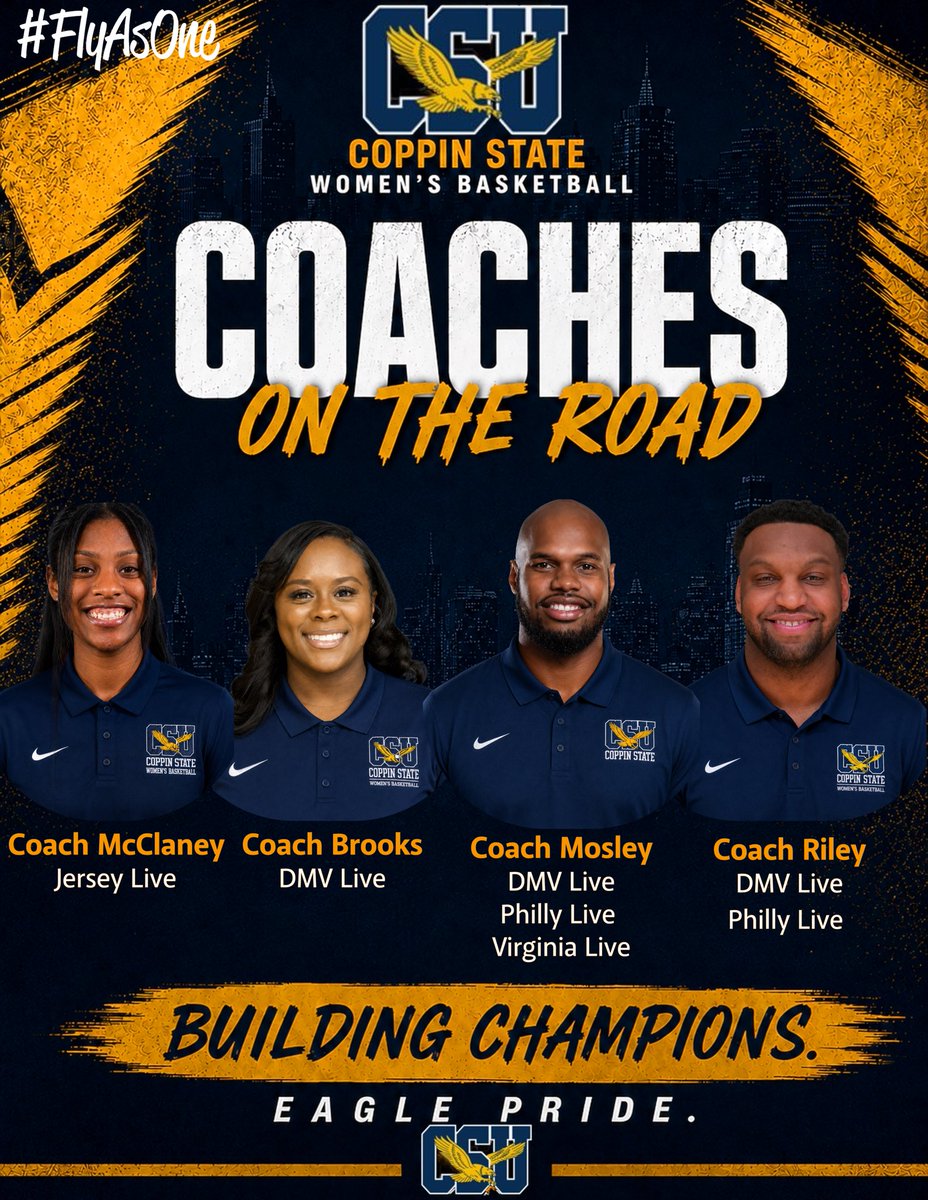 CoppinStateWBB's tweet photo. Be on the lookout! Our coaches are hitting the road this weekend. 
#FlyAsOne 🔵🟡🦅 https://t.co/slhHVuG4TK