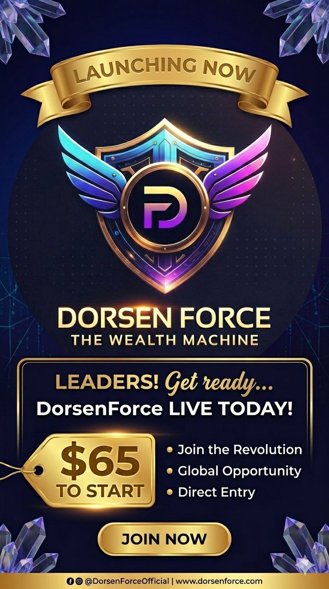 dorsenofficial's tweet photo. 🚀 DorsenForce is LIVE TODAY! 🚀
​Leaders, get ready to build your wealth machine! 💎
🌟 Global Opportunity
💥 Direct Entry for just $65!
​Join the revolution now! 
🌐 https://t.co/2VkMUPx3vi
​#DorsenForce #TheWealthMachine #Crypto #BusinessOpportunity #LiveNow #Dorsenchain  #DC https://t.co/f08752oZQq