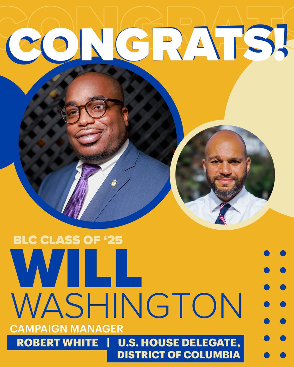 BLCleaders's tweet photo. Shout out to 2025 BLC Alum Will Washington on managing Robert White’s victorious campaign in the Washington http://D.C. primary last night! A landslide victory is a massive deal, and we are so excited to see their hard work pay off. https://t.co/SpDnGpDgnv