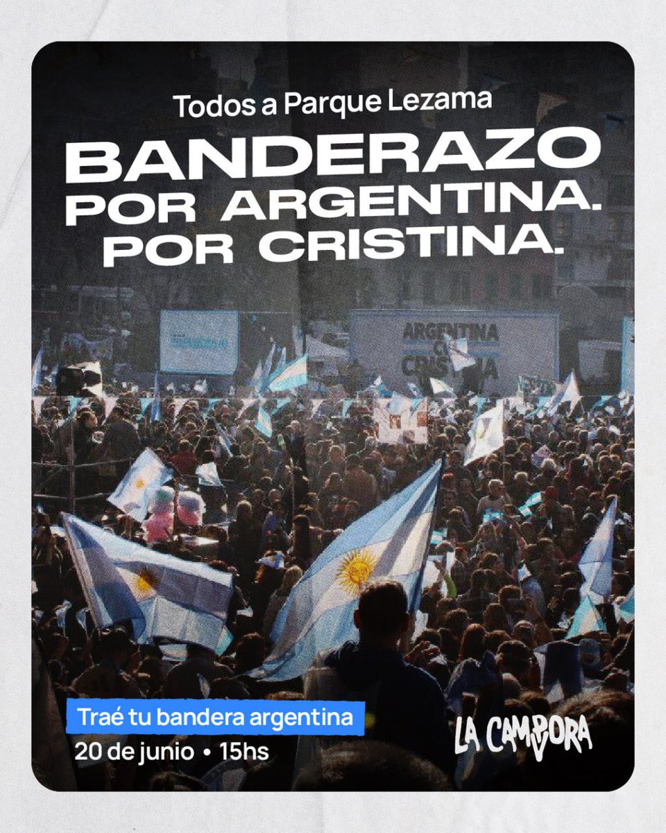 la_campora's tweet photo. Este sábado, banderazo en Parque Lezama. Por Argentina. Por Cristina.  🇦🇷

#CristinaLibre https://t.co/6C6UeJB9de
