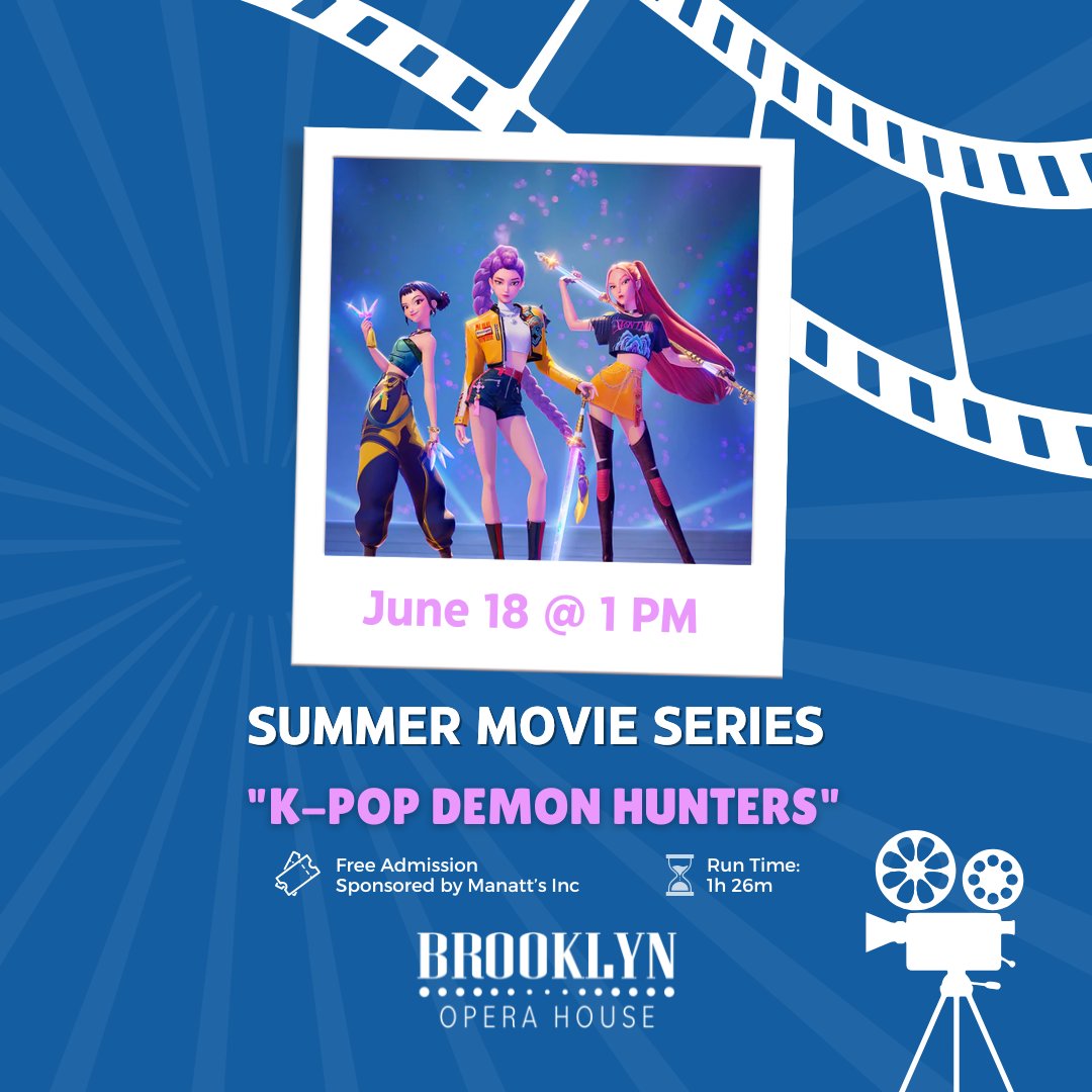 BrooklynOpera's tweet photo. Join us tomorrow at 1 PM for our FREE summer series movie “K-Pop Demon Hunters” sponsored by @manatts. Hope to see you there at the community center!

Run Time: 1 Hr 35 Min https://t.co/q5Q3gsoEVN