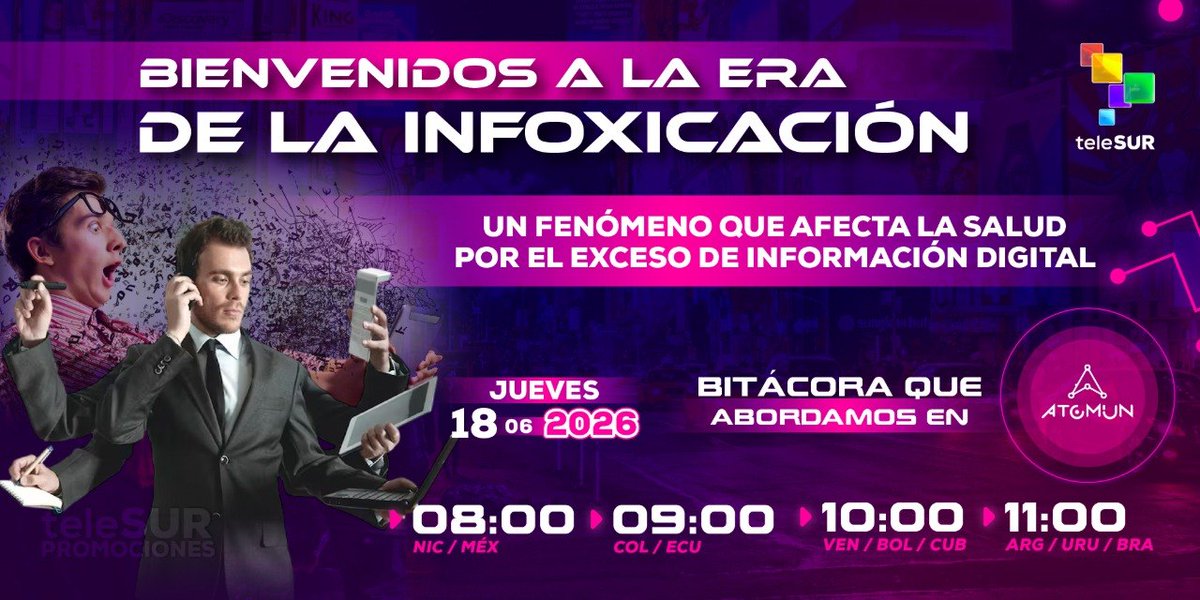 PromosTelesur's tweet photo. Este jueves en @AtomunteleSUR con el viajero del saber @JackTeleSUR 🖖analizamos el fenómeno de la infoxicación, una nueva problemática que puede llegar a afectar la salud, por el exceso de información digital👩‍💻👩‍⚕️

#Infoxicación #InformaciónDigital #teleSUR #Atomun https://t.co/G79yGEqKqY