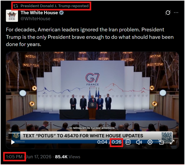 7thDean's tweet photo. President Trump reposted The White House's post saying that "President Trump is the only President brave enough to do what should have been done for years" with a ":26" second video attached where President Trump's talking about going into Iran and saying "if we didn't blow them up the first time and then blow out those weapons, they would have been unstoppable" and has a timestamp of "1:05" PM EST

So a :26 second video with a timestamp of 1:05, let's check out those Q posts shall we...😉🧐

Q 26
Think about it logically.
The only way is the military. Fully controlled. Save & spread (once 11.3 verifies as 1st marker).
Biggest advanced drop on Pol.

Q 105
Please pray.
Operators are in harms way.
High risk.
High value targets.
Please pause and give thanks to those who would die to save our republic.
More to follow.
Q

I believe President Trump is letting us know "The only way is the military, Fully controlled, Safe and spread." "Please pray, Operators are in harm's way going after high risk and high value targets." And to stay tuned, "More to follow."🪖👊🇺🇸🙏👀

We were told President Trump may be out of country aboard Air Force One when something goes down, so let's see what happens next...✈️🦅🇺🇸🙏