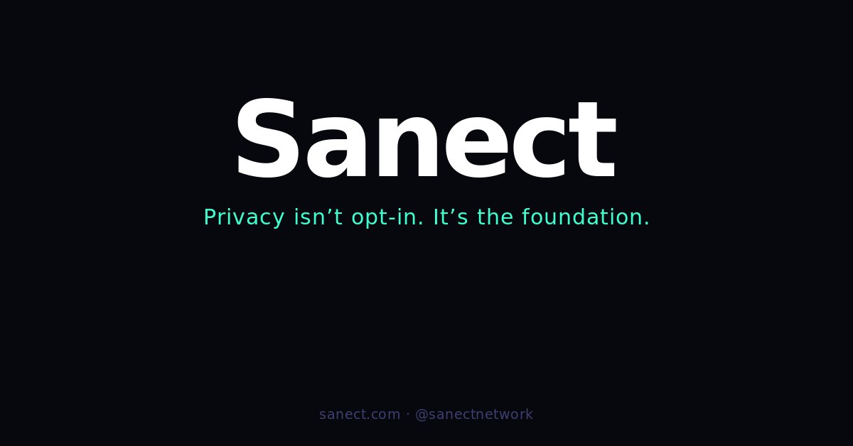 sanectnetwork's tweet photo. Most chains bolt on privacy later. We didn't.

Sanect is a Privacy L1 — shielded transfers native at the protocol level. No mixers, no bridges, no opt-ins. Just 400ms blocks and your address never linking to what you send.

Shielded by design. Visible by choice.

https://t.co/wdEm1yW6vn
#privacy #blockchain #L1 #EVM #Web3 #SNCT