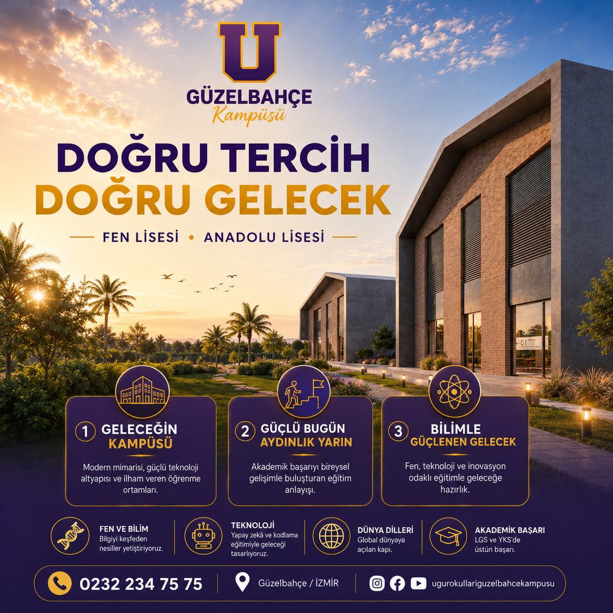 UOGuzelbahce's tweet photo. Uğur Güzelbahçe Kampüsü Fen Lisesi ve Anadolu Lisesi; güçlü akademik kadrosu, modern kampüsü, dünya dilleri eğitimi ve öğrenciyi merkeze alan yaklaşımıyla gençleri geleceğe hazırlıyor.

📌 Sınırlı Fen Lisesi kontenjanımız için sizleri kampüsümüzde ağırlamaktan mutluluk duyarız. https://t.co/8qp0OMGAax