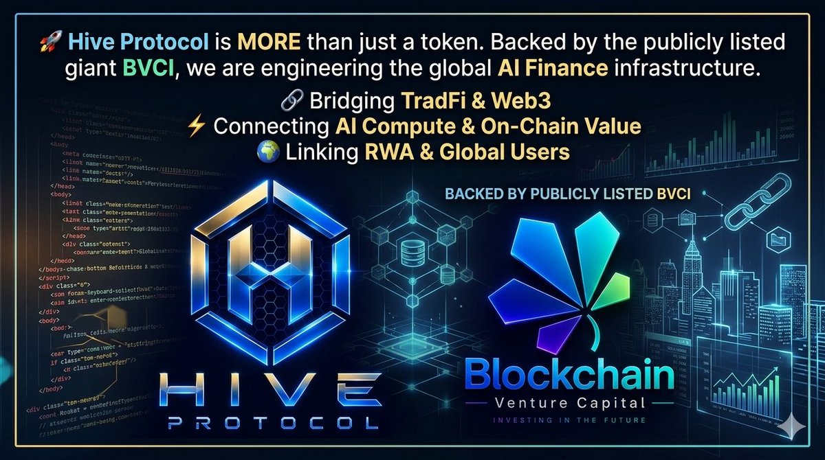 HiveProtocolai's tweet photo. 🚀 Hive Protocol is MORE than just a token.
Backed by the publicly listed giant BVCI, we are engineering the global AI Finance infrastructure.
🔗 Bridging TradFi &amp; Web3
⚡️ Connecting AI Compute &amp; On-Chain Value
🌍 Linking RWA &amp; Global Users https://t.co/ON881JpmJ6