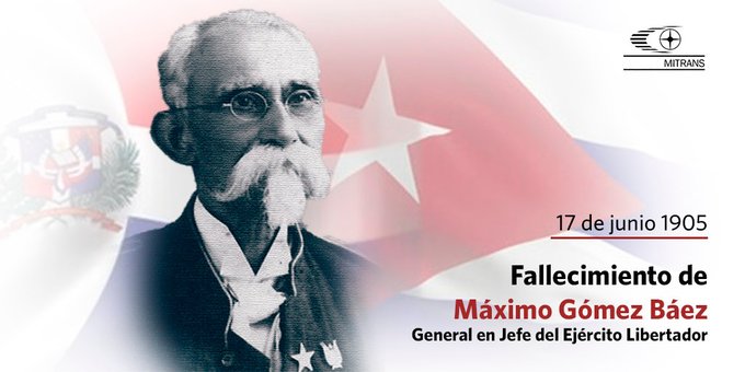 MitransCuba's tweet photo. Desde el @MitransCuba honramos hoy al “Generalísimo” Máximo Gómez Báez, en el Aniversario 121 de su muerte. Hombre extraordinario que legó al pueblo de #Cuba, su ejemplo de valentía e internacionalismo en la lucha por nuestra independencia.  #TransporteCuba https://t.co/sSgha5A2J8